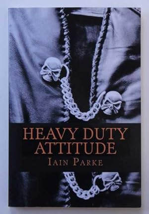 Heavy Duty Attitude: Book Two in the Brethren Trilogy