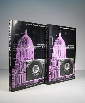 Principes d'analyse scientifique. Architecture. Méthode et vocabulaire. 2 Volumes