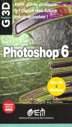 Photoshop 6. Mac OS & Windows