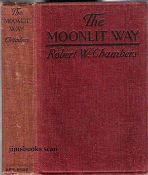 The Moonlit Way (Joseph C Lincoln SIGNED)