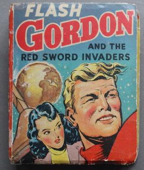 FLASH GORDON AND THE RED SWORD INVADERS (Better Little Book ; 1945; HARDCOVER.; Whitman # 1479; S...
