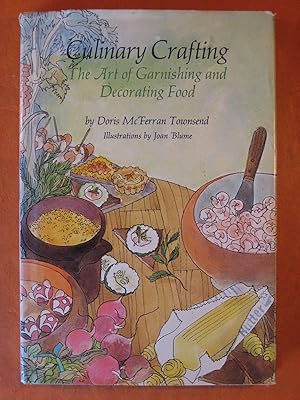 Culinary Crafting: The Art of Garnishing and Decorating Food