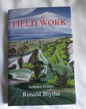 Field Work: Selected Essays