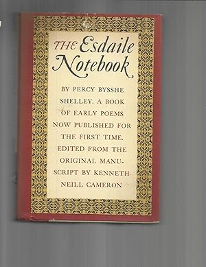 THE ESDAILE NOTEBOOK: A Book Of Early Poems Now Published For The First Time. Edited By Kenneth N...