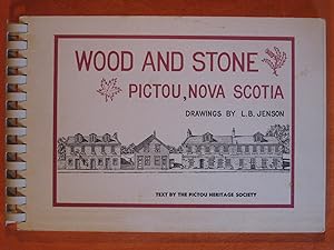 Wood and Stone Pictou, Nova Scotia