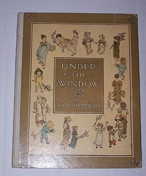 UNDER THE WINDOW - Pictures and Rhymes for Children