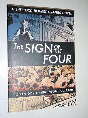 Eye Classics: The Sign of the Four - A Sherlock Holmes Graphic Novel