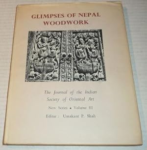 GLIMPSES OF NEPAL WOODWORK. The Journal of the Indian Society of Oriental Art. New Series. Volume...