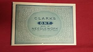CLARK'S O.N.T. BOOK OF NEEDLEWORK