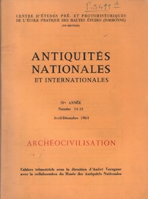 Antiquités nationales et internationales 1963 / N° 14-16 / sommaire : chollot legoux : art géomét...