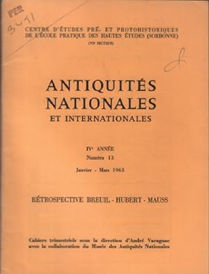 Antiquités nationales et internationales 1963 numéro 13 / rétrospective breuil-hubert-mauss