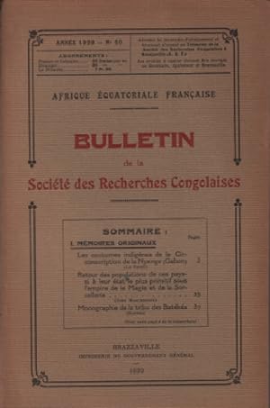 Bulletin de la société des recherches congolaises n° 10 / sommaire : le testu : les coutumes indi...