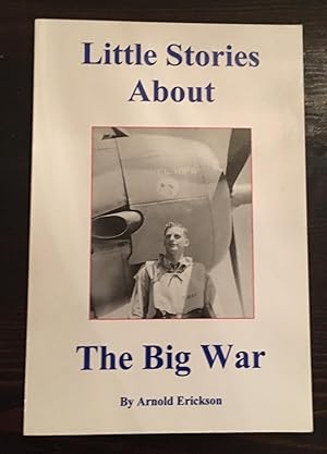 Little Stories About The Big War (Signed Copy)