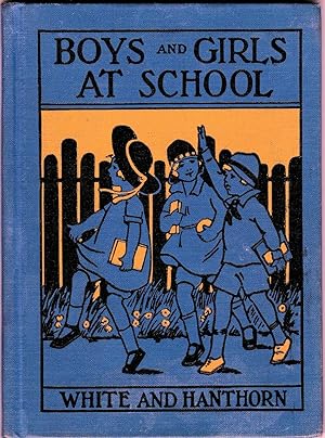 Boys and Girls at School (Do and Learn Readers - A First Primer)