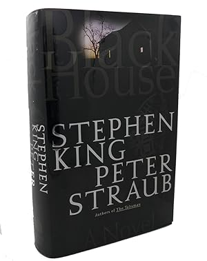 BLACK HOUSE : A Novel