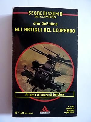 SEGRETISSIMO Gli ultimi Eroi - GLI ARTIGLI DEL LEOPARDO