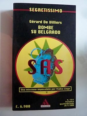 SEGRETISSIMO - BOMBE SU BELGRADO