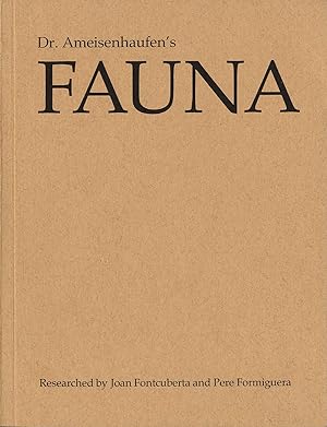 Joan Fontcuberta / Pere Formiguera: Dr. Ameisenhaufen's Fauna (True First Edition, European Photo...