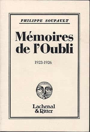 Mémoires de l'Oubli, 1923-1926