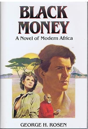 Black Money: A Novel of Modern Africa