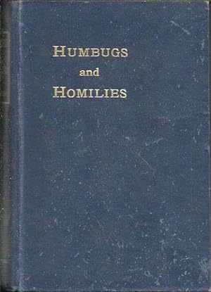 Humbugs and Homilies