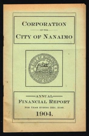Corporation of the City of Nanaimo: Annual Financial Report.1904