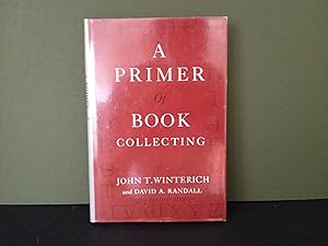 A Primer of Book Collecting (Third Revised Edition)