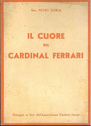 Il cuore del Cardinal Ferrari