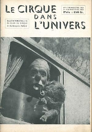 Le cirque dans l'univers. Bulletin trimestriel du club du cirque. 1953, annata completa, n. da 12...