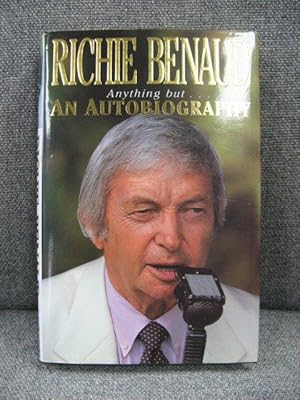 Anything But. An Autobiography