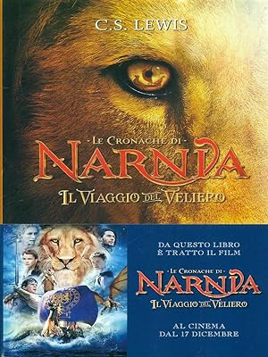 Le cronache di Narnia Il viaggio del veliero