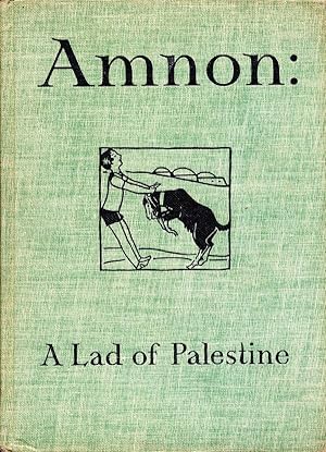 Amnon: A Lad Of Palestine
