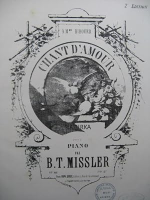 MISSLER B. T. Chant d'Amour Piano ca1875
