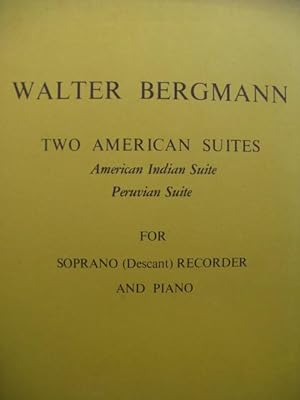 BERGMANN Walter Two American Suites Recorder Piano Flûte à bec 1973