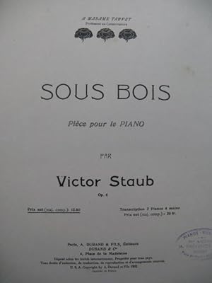 STAUB Victor Sous Bois Piano 1902