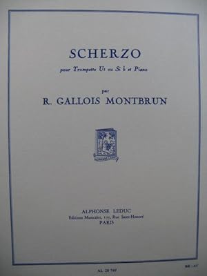 GALLOIS MONTBRUN Raymond Scherzo Piano Trompette