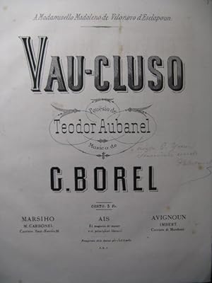 BOREL G. Vau-Cluso Aubanel Dédicace Chant Piano XIXe