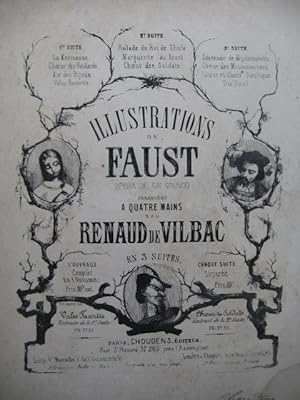 DE VILBAC Renaud Illustrations Faust Gounod Choeur Soldats Piano 4 mains ca1860