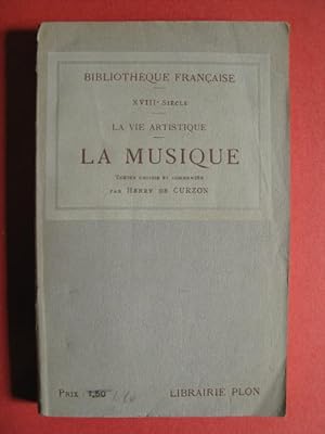DE CURZON Henry La Musique XVIIIe 1914