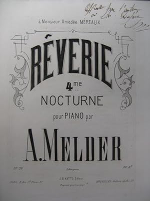 MELDER A. Rêverie Dédicace Piano XIXe