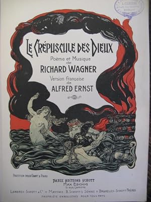 WAGNER Richard Le Crépuscule des Dieux Opéra 1908