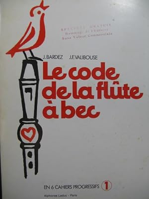 Le Code de la Flûte à bec 1er Cahier 1973