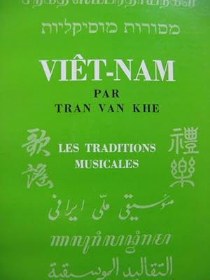 TRAN VAN KHE Viêt-Nam Les Traditions Musicales 1967