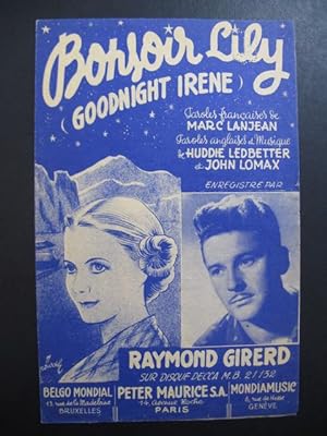 Bonsoir Lily Goodnight Irene Raymond Girerd 1950