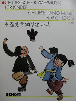 Chinese Piano Music for Children 16 pièces Piano 1986