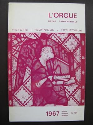 L'Orgue Revue Trimestrielle 1967 No 124