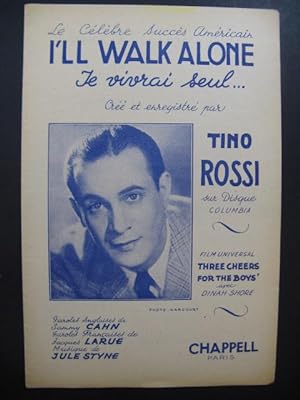 I'll Walk Alone Je Vivrai seul Tino Rossi 1945