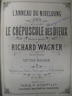 WAGNER Richard Le Crépuscule des Dieux Opéra 1893
