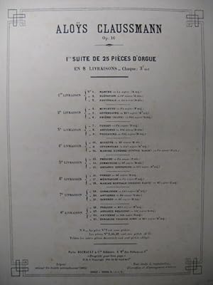 CLAUSSMANN Aloÿs Suite No 1.3 3 Pièces pour Orgue 1895