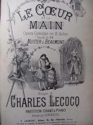 LECOCQ Charles Le Coeur et la Main Opera XIXe